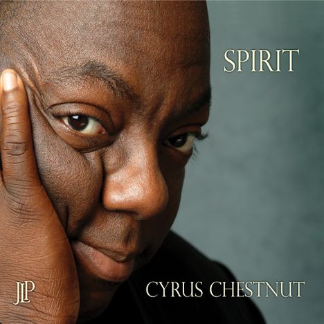 Cyrus Chestnut (geb. 1963): Spirit, CD