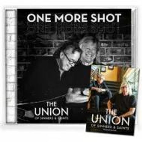 The Union Of Sinners &amp; Saints: One More Shot, CD