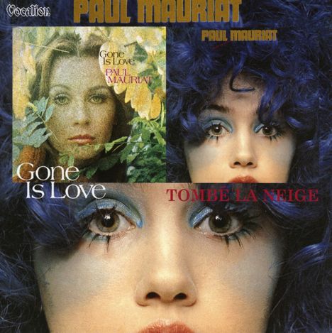 Paul Mauriat: Gone Is Love &amp; Tombe La Neige, CD