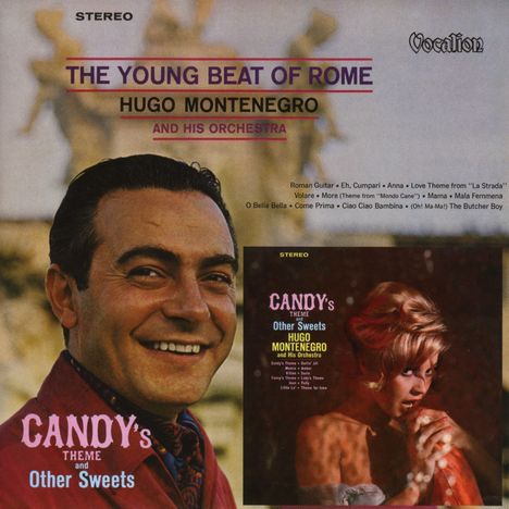 Hugo Montengro &amp; His Orchestra: The Young Beat Of Rome &amp; Candy's Theme And Other Sweets, CD