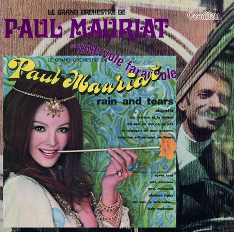 Paul Mauriat: Rain And Tears &amp; Vole Vole Farandole, CD