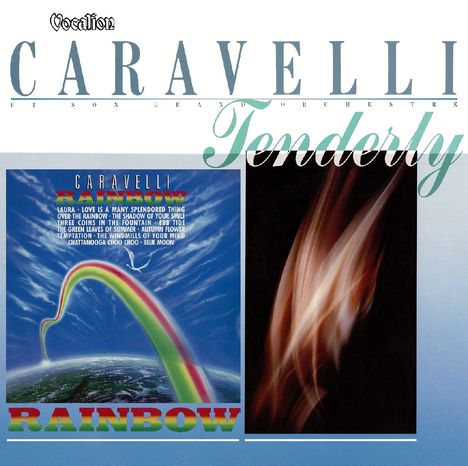 Caravelli: Rainbow / Tenderly, 2 CDs