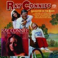 Ray Conniff: Laughter In The Rain / Love Will Keep Us Together, Super Audio CD
