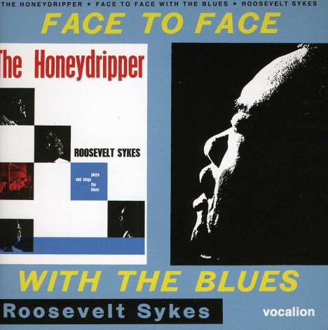 Roosevelt Sykes: Honeydripper &amp; Face To.., 2 CDs