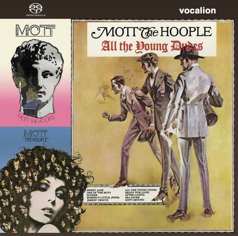 Mott The Hoople: All The Young Dudes / Mott / The Hoople, 2 Super Audio CDs