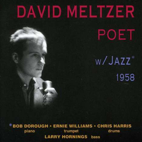 David Meltzer (1937-2016): David Meltzer: Poet Wit, CD