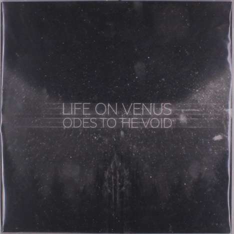 Life On Venus: Odes To The Void (White/Silver Marbled Vinyl), LP