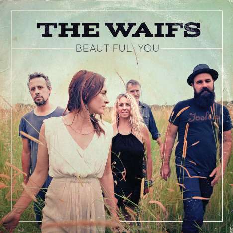 The Waifs: Beautiful You, CD