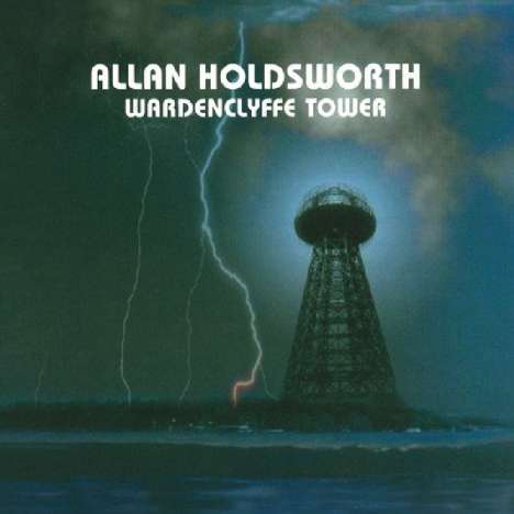 Allan Holdsworth (1946-2017): Wardenclyffe Tower +3, CD