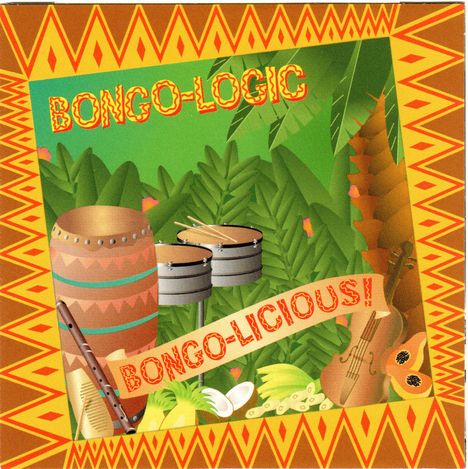 Bongo Logic: Bongo Licious, CD
