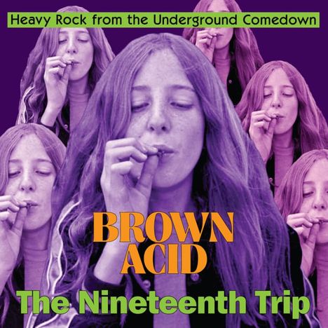 Brown Acid: The Nineteenth Trip, CD