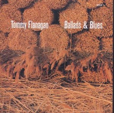 Tommy Flanagan (Jazz) (1930-2001): Ballads &amp; Blues, CD