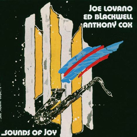 Joe Lovano (geb. 1952): Sounds Of Joy, CD