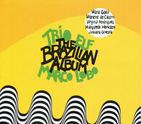 elf Trio: The Brazilian Album (Feat. Marco Lobo), CD