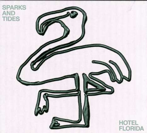 Sparks &amp; Tides: Hotel Florida, CD