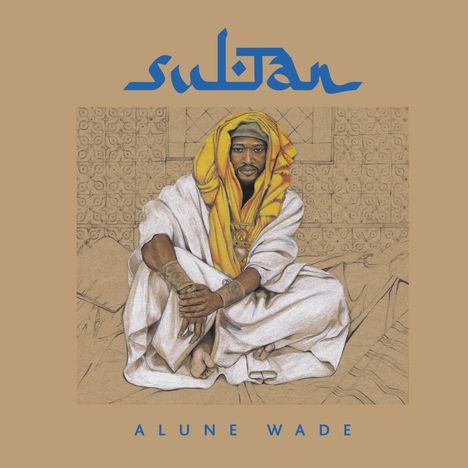 Alune Wade: Sultan, LP