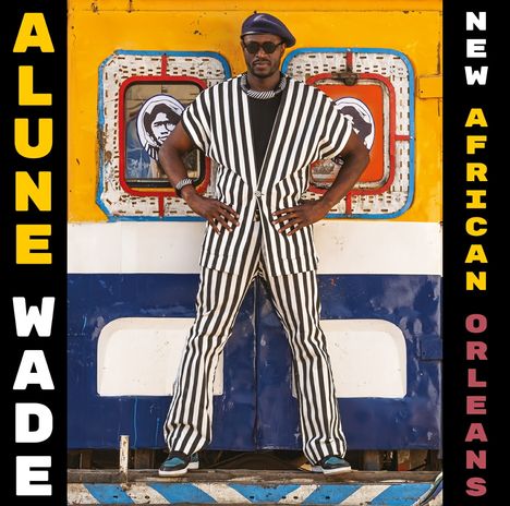 Alune Wade: New African Orleans, CD