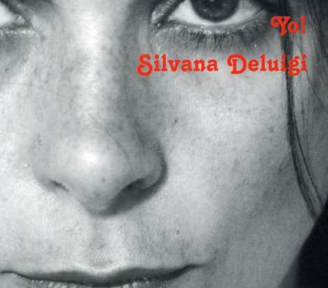 Silvana DeLuigi: Yo!, CD