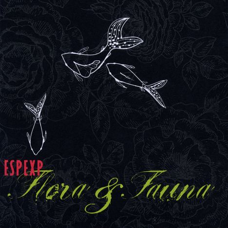 Espexp: Flora &amp; Fauna, CD