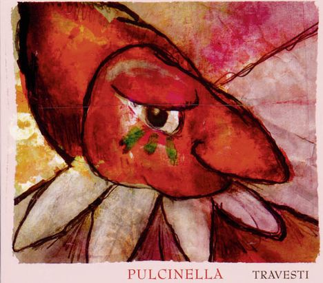 Pulcinella Orchestra: Travesti, CD