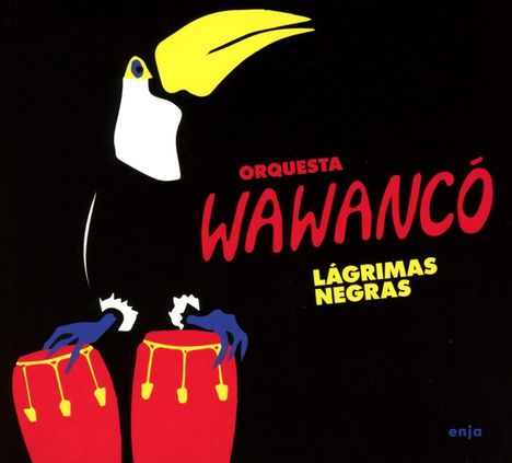 Orquesta Wawancó: Lagrimas Negras, CD