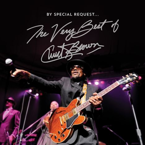 Chuck Brown: By Special Request: The Very Best Of Chuck Brown, 2 CDs