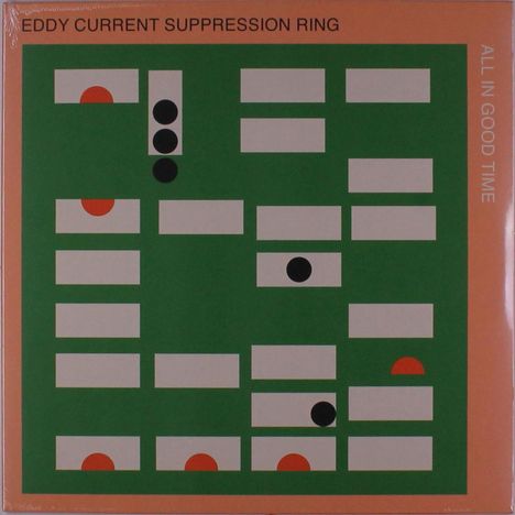 Eddy Current Suppression Ring ‎: All In Good Time, LP