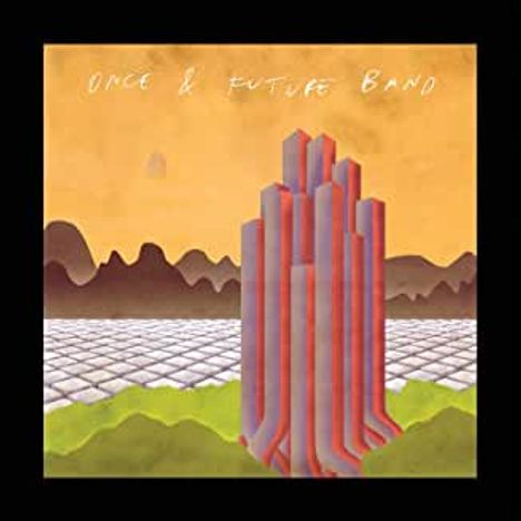 Once & Future Band: Deleted Scenes, CD