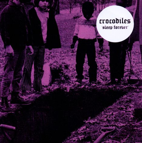 Crocodiles: Sleep Forever, CD