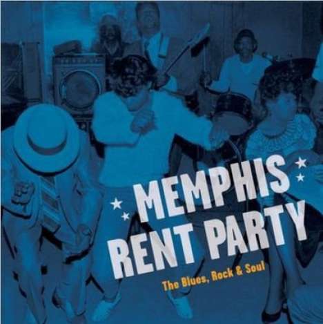 Memphis Rent Party, LP