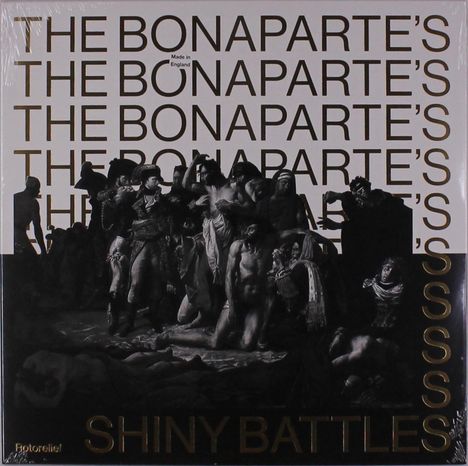 The Bonaparte's: Shiny Battles (Limited Numbered Edition), LP