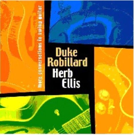 Duke Robillard: More Conversations In Swing Guitar, CD