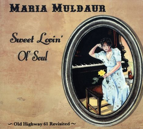 Maria Muldaur: Sweet Lovin' Ol' Soul, CD