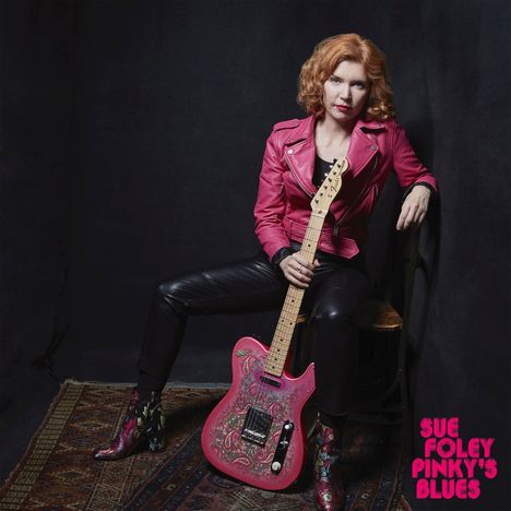 Sue Foley: Pinky's Blues (180g) (Colored Vinyl), LP