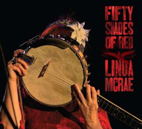 Linda McRae: Fifty Shades Of Red, CD