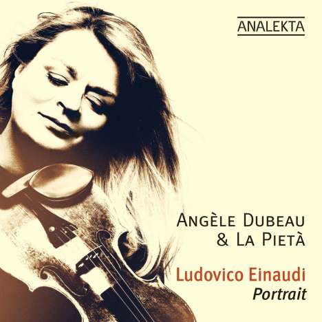 Angele Dubeau &amp; La Pieta - Ludovico Einaudi : Portrait, CD