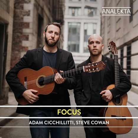 Adam Cicchillitti &amp; Steve Cowan - Focus, CD