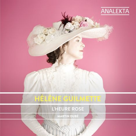 Helene Guilmette - L'Heure Rose, CD