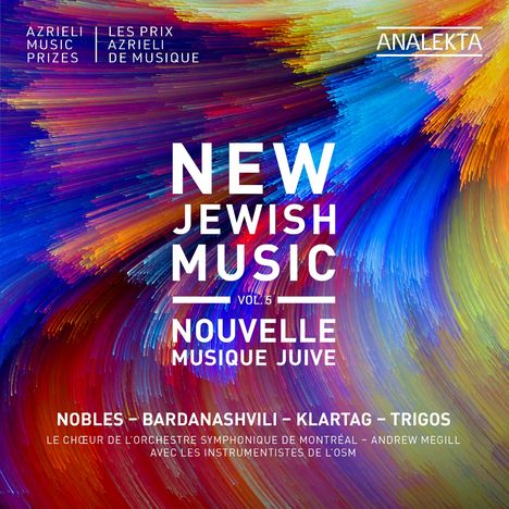 New Jewish Music Vol. 5. Azrieli Music Prizes. Bunte, abstrakte Pinselstriche in kräftigen Farben, Analekta-Logo.