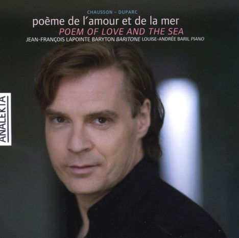 Ernest Chausson (1855-1899): Poeme de l'amour et de la mer op.19, CD