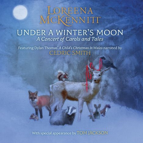 Loreena McKennitt: Under A Winter's Moon: A Concert of Carols and Tales, 2 CDs