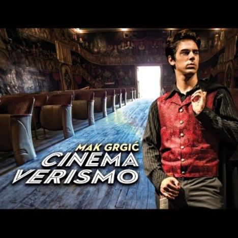Mak Grgic - Cinema Verismo, CD