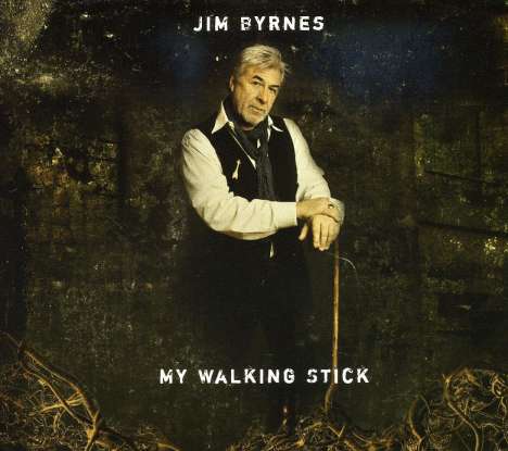 Jim Byrnes: My Walking Stick, CD