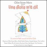 Chloe Sainte-Marie Et Invites: Une Etoile M'A Dit-Un Conte De, CD