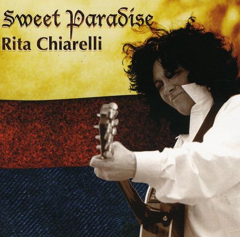 Rita Chiarelli: Sweet Paradise, CD