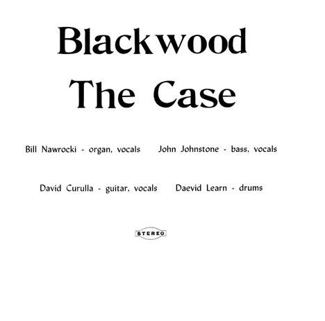 The Case: Blackwood, LP
