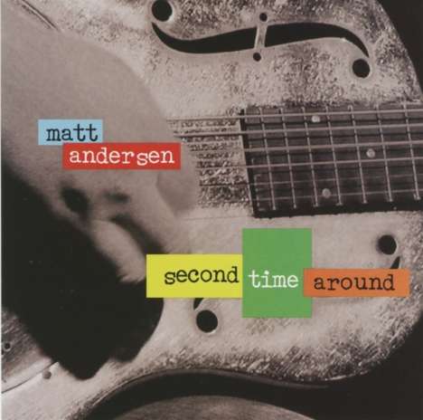 Matt Andersen: Second Time Around, CD