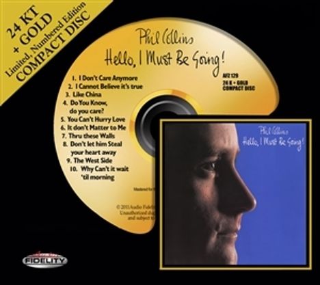 Phil Collins (geb. 1951): Hello, I Must Be Going (Limited Edition / 24 Karat Gold-CD), CD