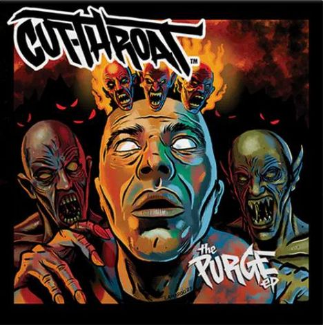 "CUTTHROAT" und "The Purge EP". Illustration mit intensivem Gesicht, drei dämonischen Köpfen oben und gruseligem Hintergrund.
