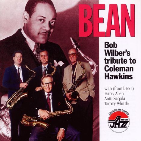 Bob Wilber (1928-2019): Tribute To Coleman Hawkins, CD